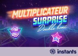Multiplicateur surprise Double boni